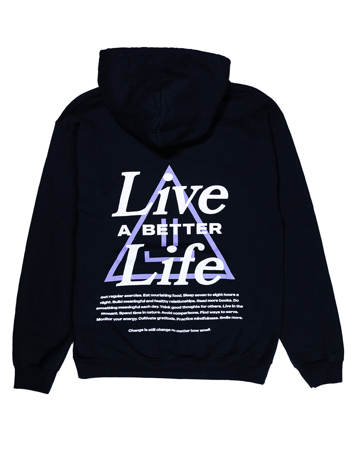 Live A Better Life Hoodie - Black