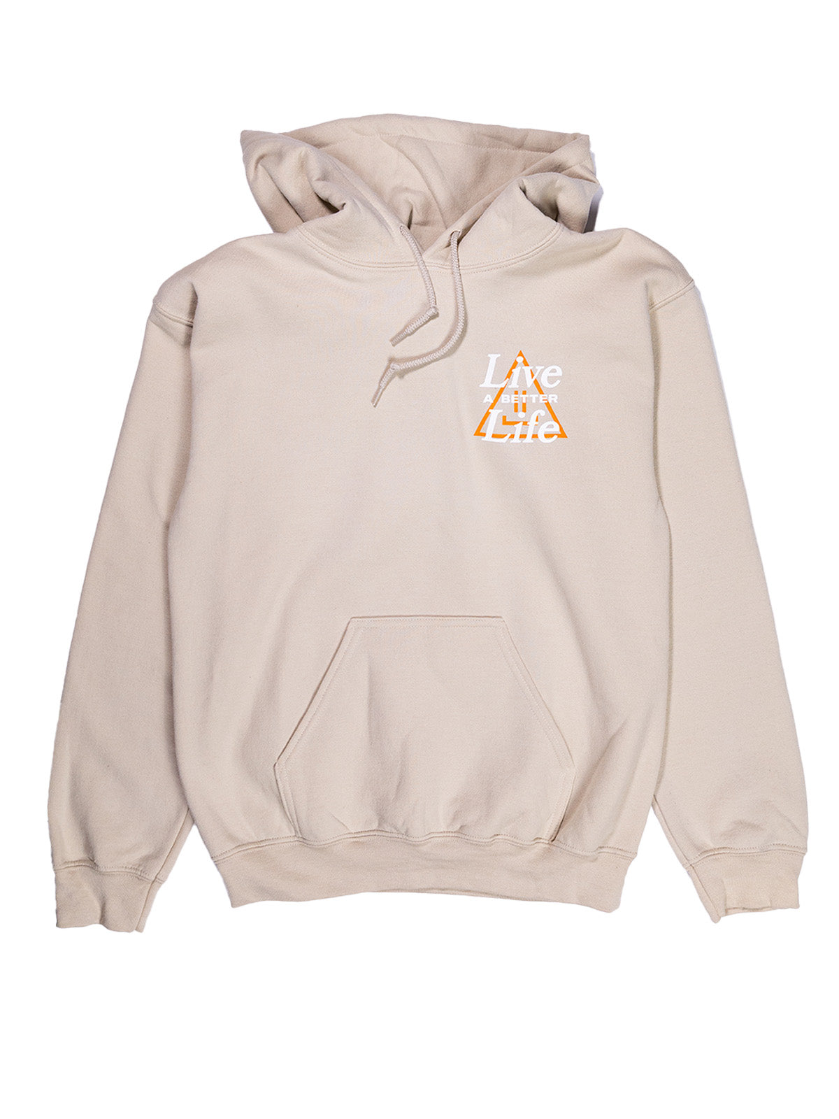 Live A Better Life Hoodie - Sand