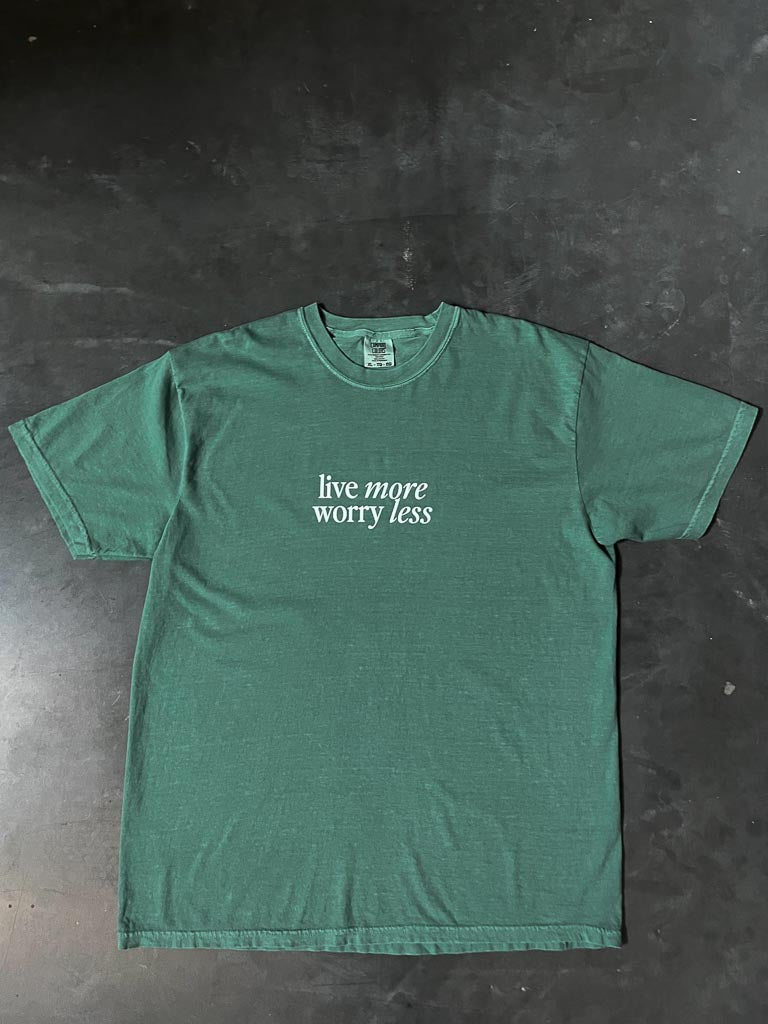 Live More Worry Less Tee - Light Green