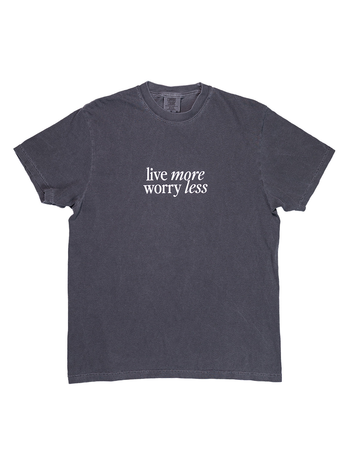 Live More Worry Less Tee - Pepper