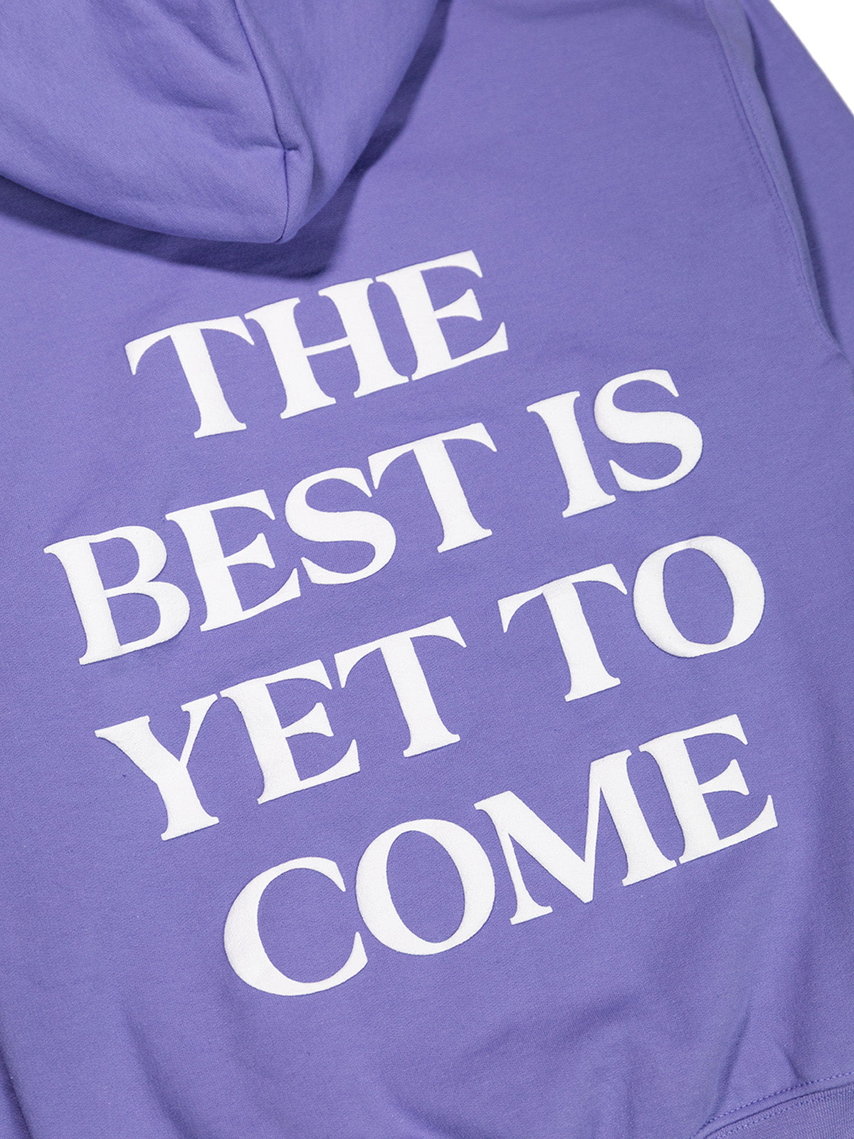 The Best Is Yet To Come Hoodie - Violet