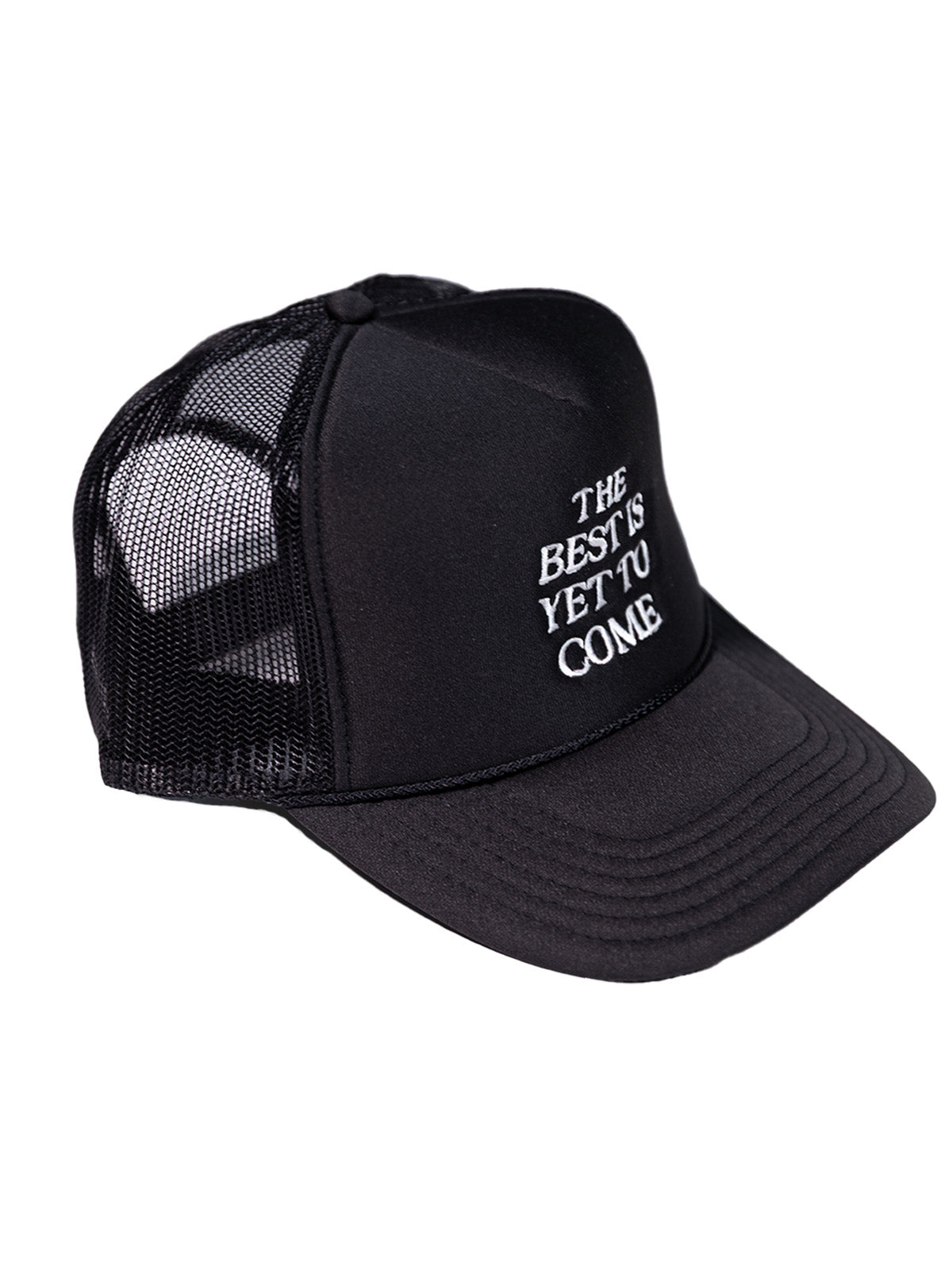The Best is Yet to Come Trucker Hat - Black