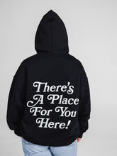 Place for You Here Hoodie | Unisex Black Hoodie | STAY WEAR